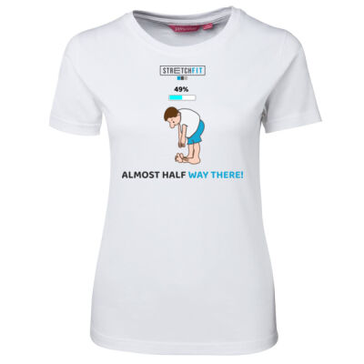 Almost Half Way There Women White Tshirt Thumbnail